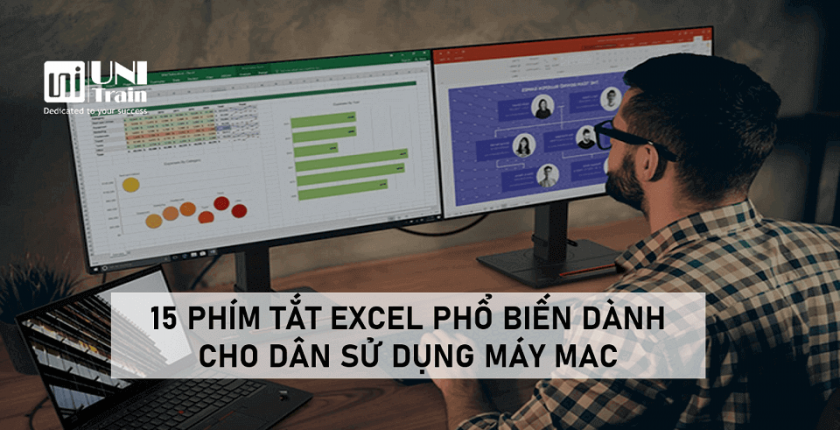 15 PHÍM TẮT EXCEL PHỔ BIẾN DÀNH CHO DÂN SỬ DỤNG MÁY MAC