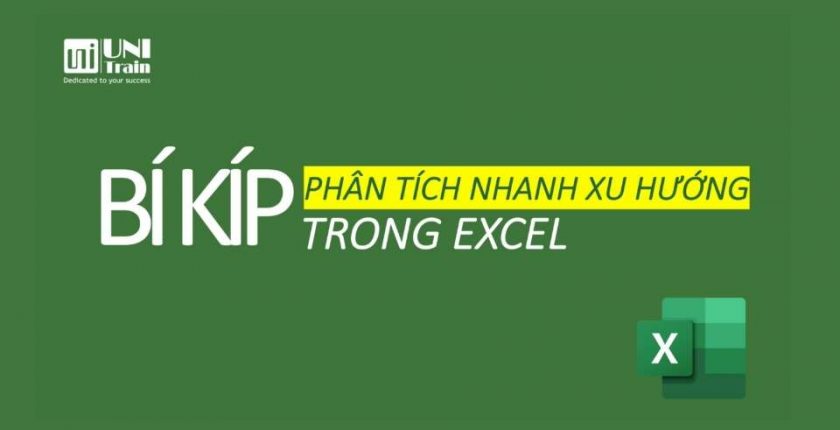 Bí kíp phân tích nhanh xu hướng trong Excel