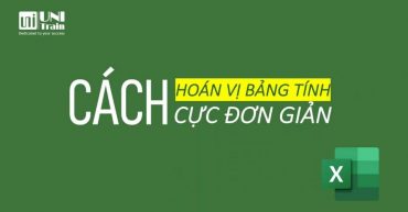 Cách hoán vị bảng tính cực đơn giản